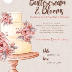 Buttercream & Blooms Cake Decorating Workshop