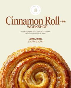Cinnamon Roll & Sip 4/19