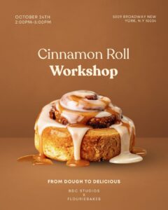 Cinnamon Roll Workshop 10/24