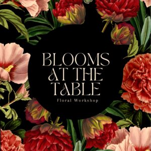 Blooms at the table