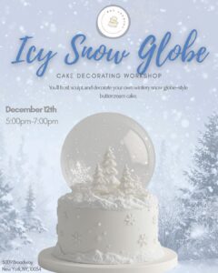 Icy Snow Globe Cake Decorating Workshop