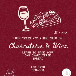 Charcuterie & Wine 4/17
